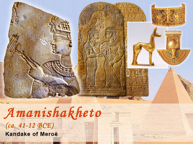 Amanishakheto, Kandake of Meroe